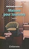 Maisons pour touristes