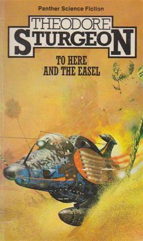 To Here and the Easel (Mass Market Paperback)