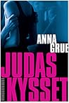 Judaskysset by Anna Grue
