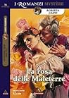 La rosa delle Maleterre