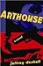 Arthouse: A Novel