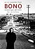 En zij noemden hem Bono