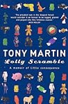 Lolly Scramble: A Memoir of Little Consequence Lolly Scramble: A Memoir of Little Consequence