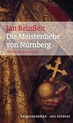 Die Meisterdiebe von Nürnberg: Paul Flemmings vierter Fall