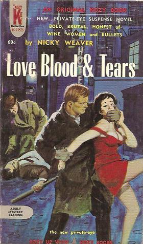 Love, Blood and Tears (Paperback)