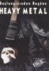 Başlangıcından Bugüne Heavy Metal (Paperback)