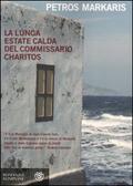 La lunga estate calda del commissario Charitos (Kostas Charitos, #4)