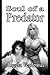 Soul of a Predator (Love, H...