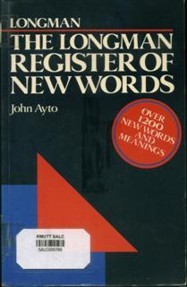 The Longman Register of New Words Volume 2 1990 (Hardcover)