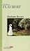 Madame Bovary by Gustave Flaubert Madame Bovary by Gustave Flaubert