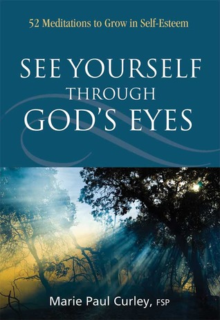 See Yourself Through God's Eyes