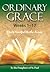Ordinary Grace Weeks 1-17
