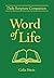 Word of Life: Daily Scripture Companion