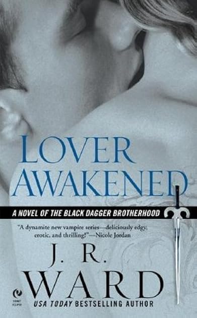Lover Awakened (Black Dagger Brotherhood, #3)