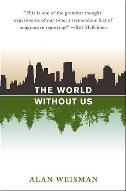 The World Without Us