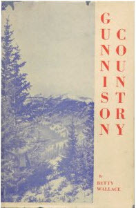 Gunnison Country (Hardcover)