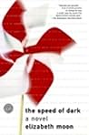 The Speed of Dark...