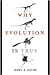 Why Evolution Is True