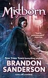 Mistborn by Brandon Sanderson