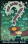 The Name Of This Book Is Secret (Secret, #1)