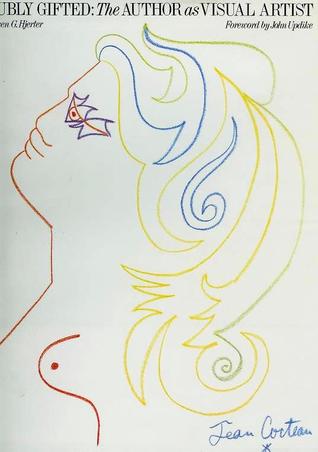 Doubly Gifted: The Author as Visual Artist