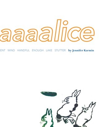 Aaaaaaaaaaalice (Paperback)