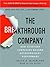 The Breakthrough Company: H...