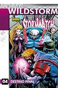 Archivos Wildstorm Stormwatch 04: Destino final