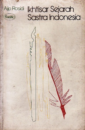 Ikhtisar Sejarah Sastra Indonesia (Paperback)