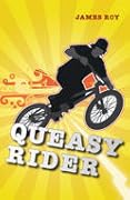 Queasy Rider