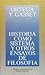 Historia como sistema y otros ensayos de filosofía