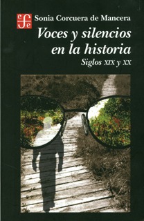 Voces y silencios en la historia. Siglos XIX y XX (Paperback)