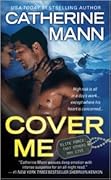 Cover Me (Elite Force, #1)
