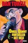 Onkel Danny fortæ...