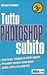 Tutto Photoshop Subito