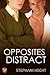Opposites Distract
