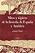 Mitos y tópicos de la historia de España y América