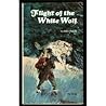 Flight of the White Wolf