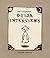The Complete Ouija Interviews by Sarah Becan