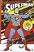 Superman #3 (Las primeras 100 historietas #3 de 14)