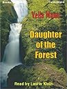 Daughter of the Forest by Vella Munn