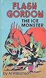 Flash Gordon: The Ice Monster Flash Gordon: The Ice Monster