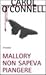 Mallory non sapeva piangere (Kathleen Mallory, #1)