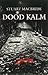 Dood kalm (Logan McRae, #2)