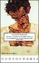 Le notti bianche / La mite / Il sogno di un uomo ridicolo