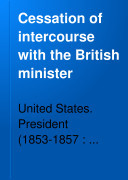 Cessation of Intercourse With the British Minister