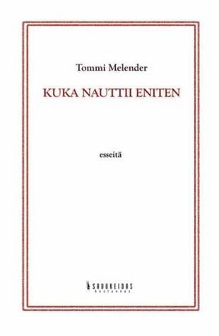 Kuka nauttii eniten (Paperback)