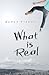 What Is Real