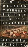 El rey se divierte