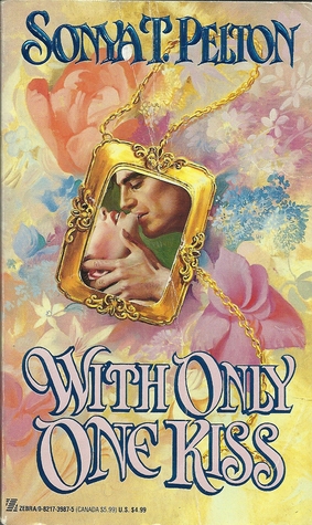 With Only One Kiss (Mass Market Paperback)